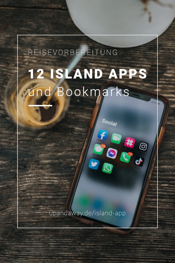 Island App: 12 nützliche Reise-Apps und Webseiten für deinen Island Urlaub