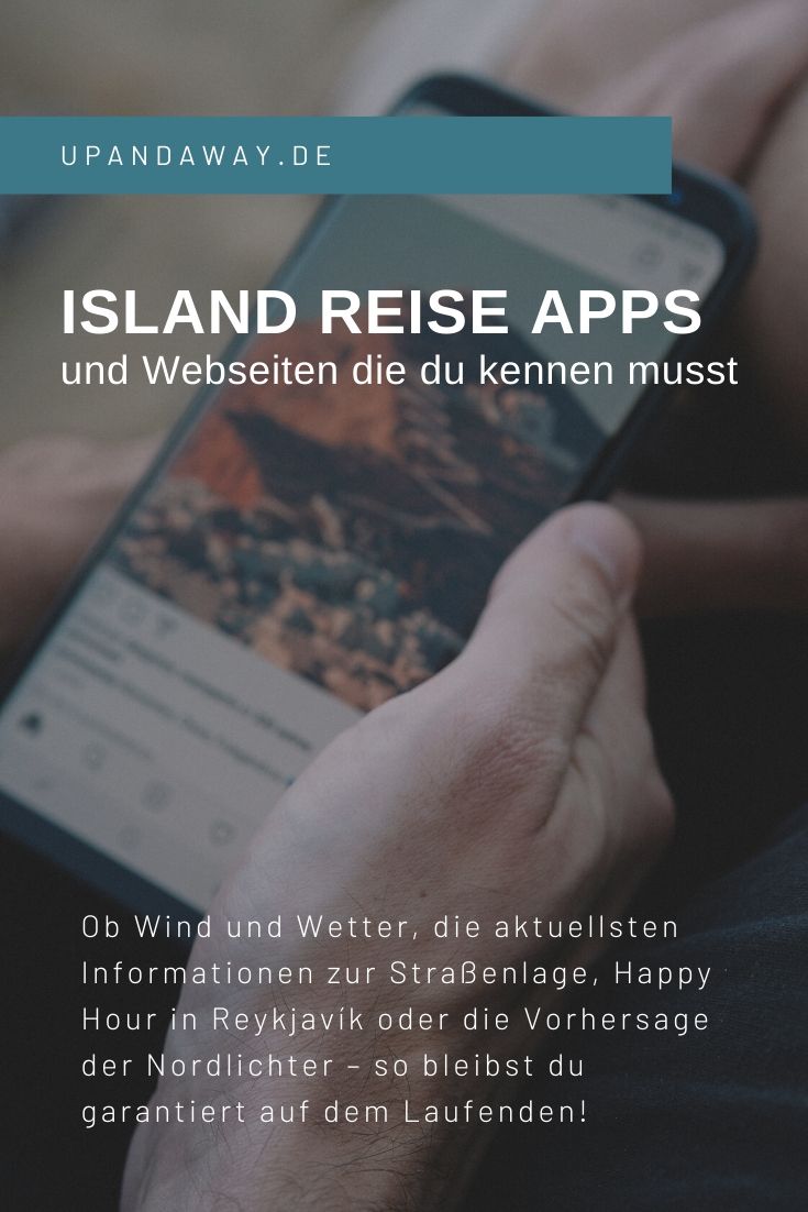 Island App: 12 Nützliche Apps und Webseiten für deine Reise nach Island