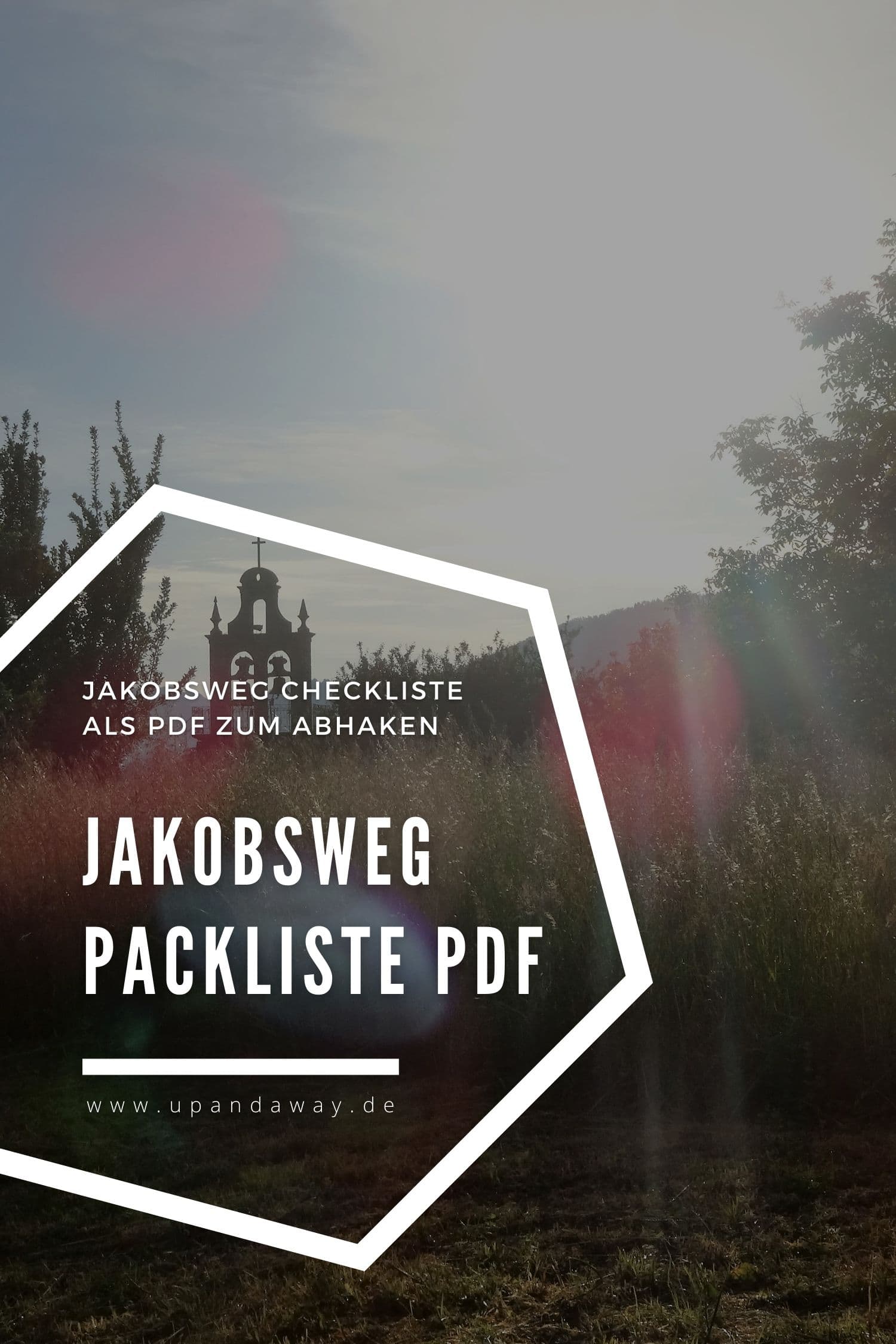 Meine Pilger Packliste für den Jakobsweg als PDF zum Abhaken