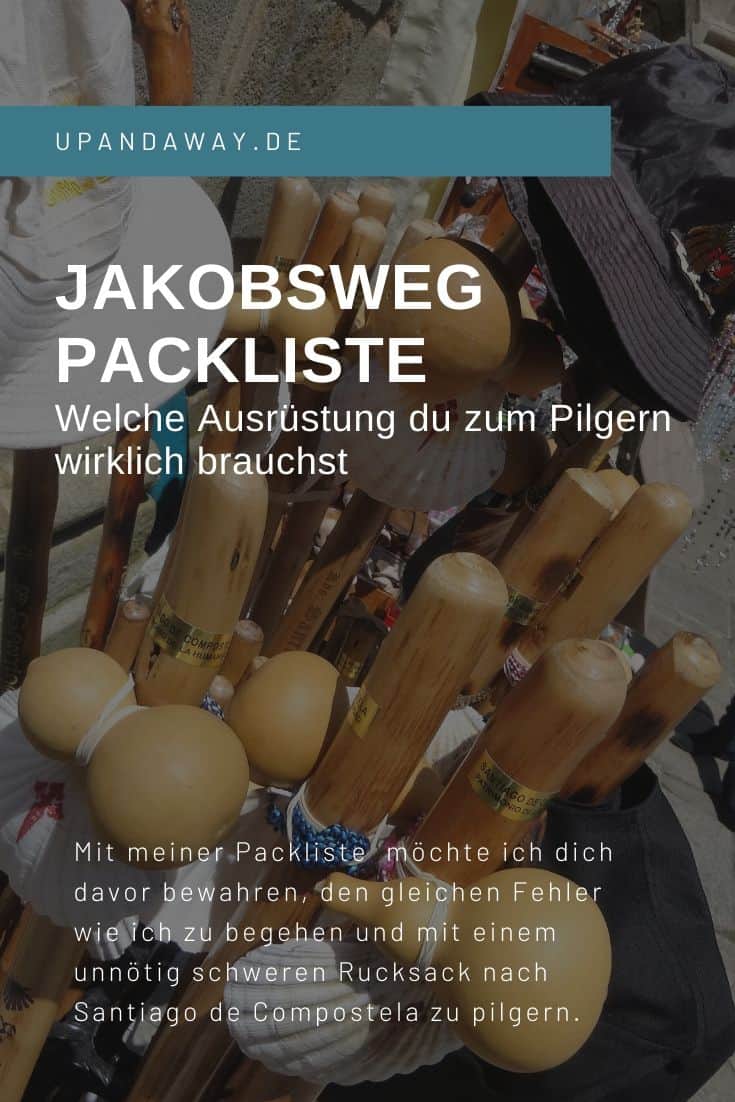 Jakobsweg Packliste mit Pilgerausrüstung