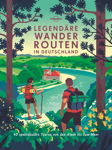 Lonely Planet: Legendäre Wanderrouten in Deutschland