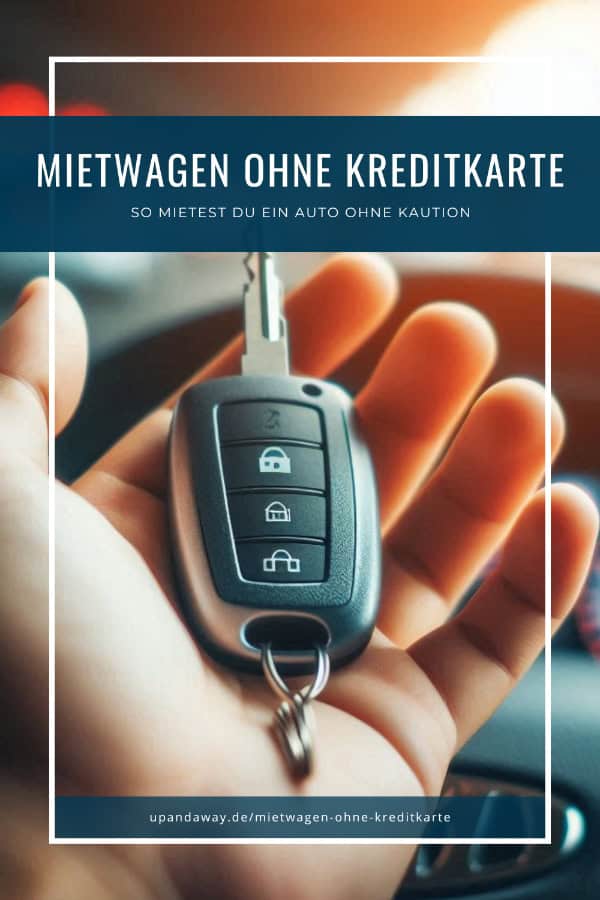 Mietwagen ohne Kreditkarte: So mietest du dir ein Auto ohne Kaution