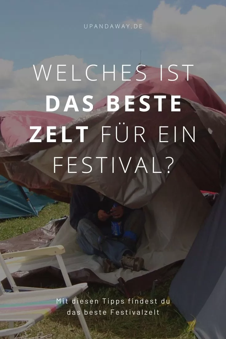 Welches Zelt für ein Festival kaufen?
