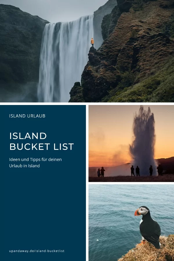 Island Urlaub: Bucket List mit Ideen und Reisetipps