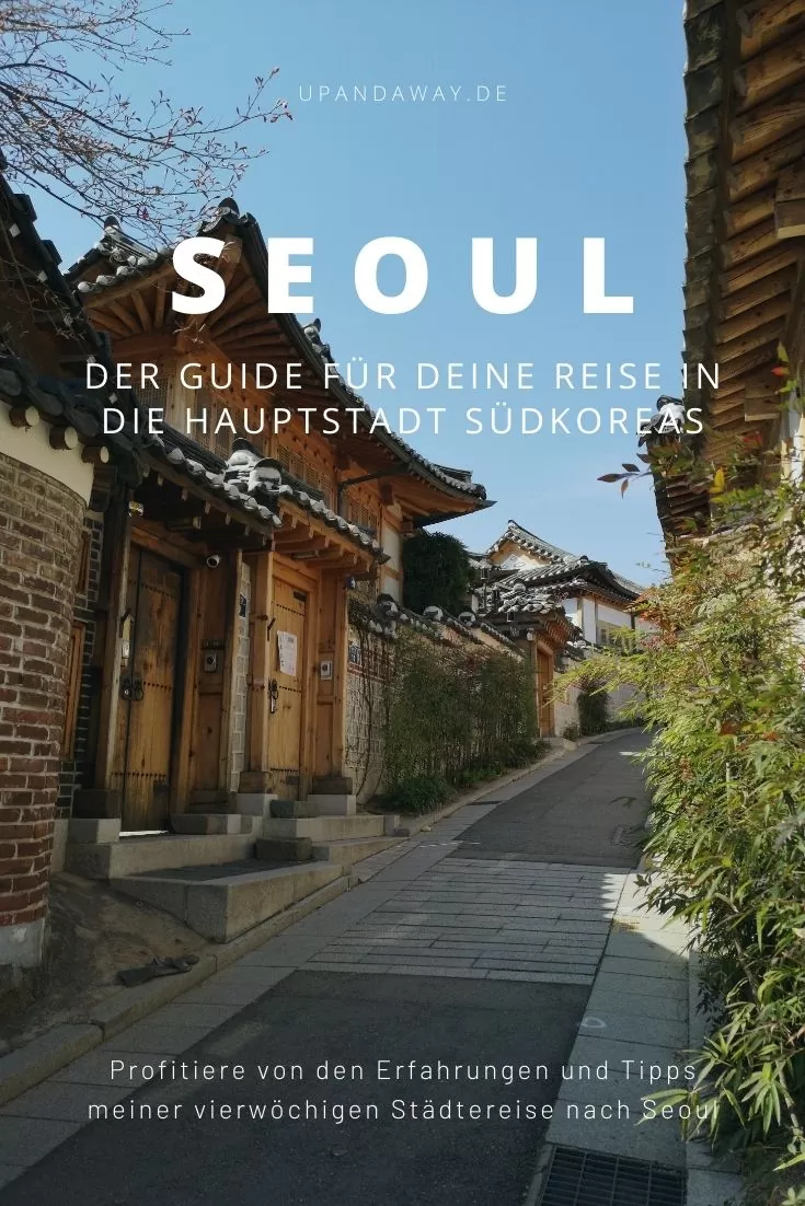 Seoul Reise: Tipps für deine Städtereise